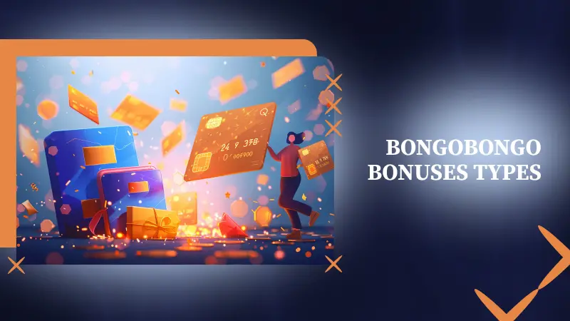 Bongobongo Bonuses Types
